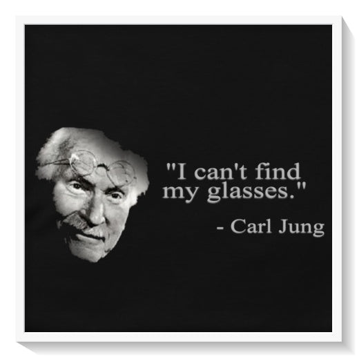 "Poor Carl" | Carl Gustav Jung Fake Quote Shirt