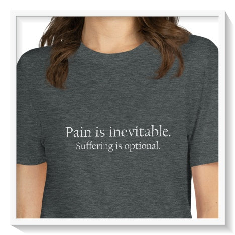 "Suffering Is Optional" - Motivational Workout Shirt to Remind You Not to be a Pansy