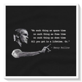 "Lifetime" Henry RoIIins Real Quote Shirt